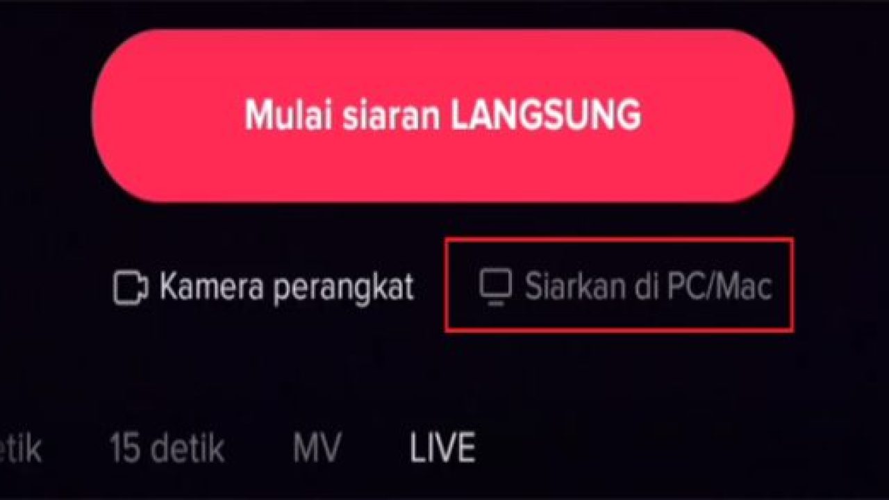 Cara Live Tiktok Di Pc Dan Hp Android Atau Iphone Teknoinc Id